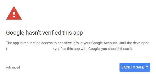 Google warns that it has not verified the app, with Advanced and Back to safety